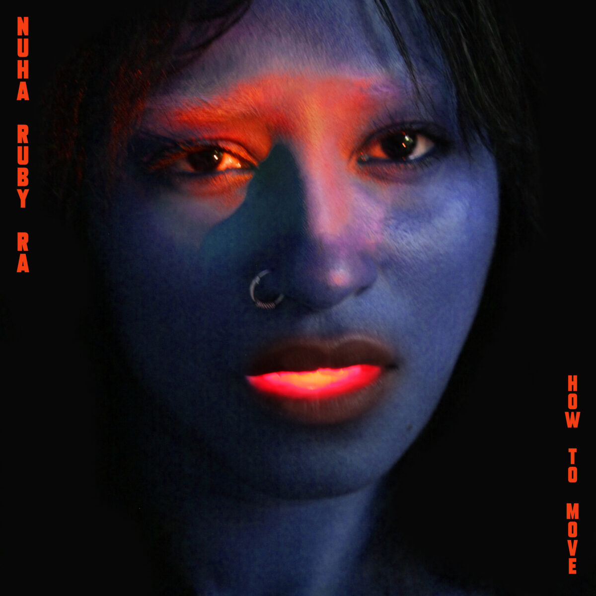 Nuha Ruby Ra — How to Move